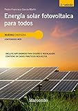 Energía solar fotovoltaica para todos 2ed (SIN COLECCION)